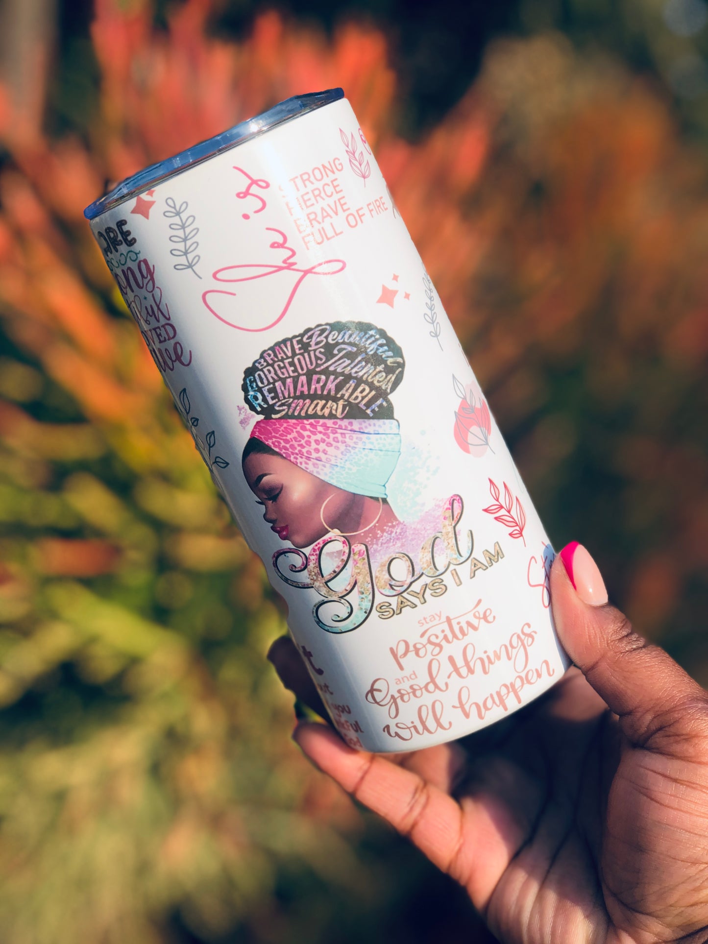 15oz Skinny Tumbler - Positive Affirmations