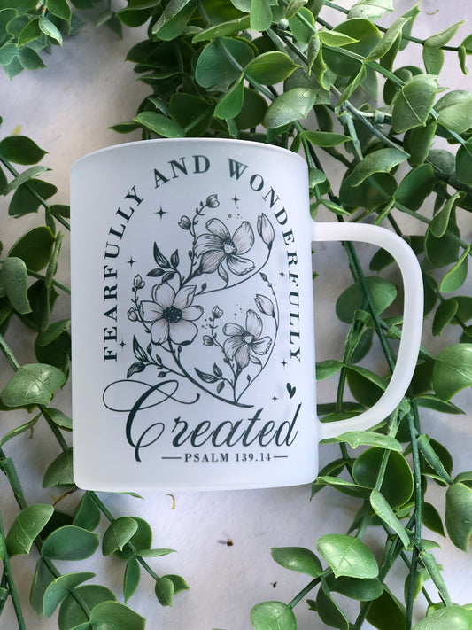 Frosted Glass Mug - Fearfully and Wonderfully Created