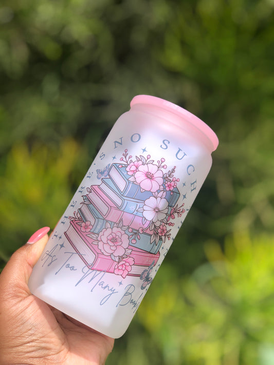 Frosted Glass Can - There's No Such Things As Too Many Books