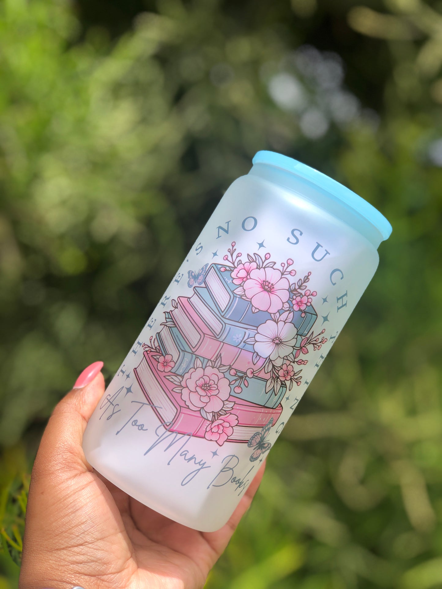 Frosted Glass Can - There's No Such Things As Too Many Books
