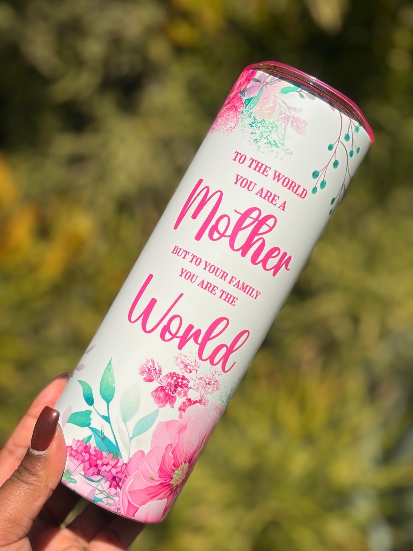 20oz Skinny Tumbler - Mother (To Your Family)