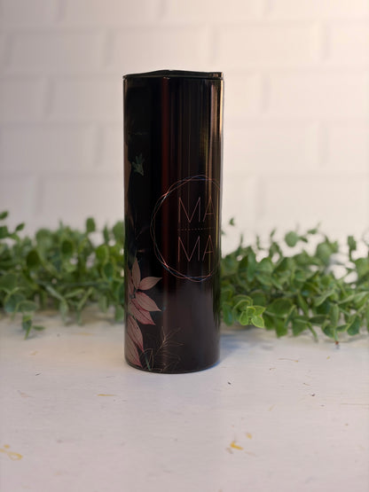 20oz Skinny Tumbler - Mama Black & Pink Florals