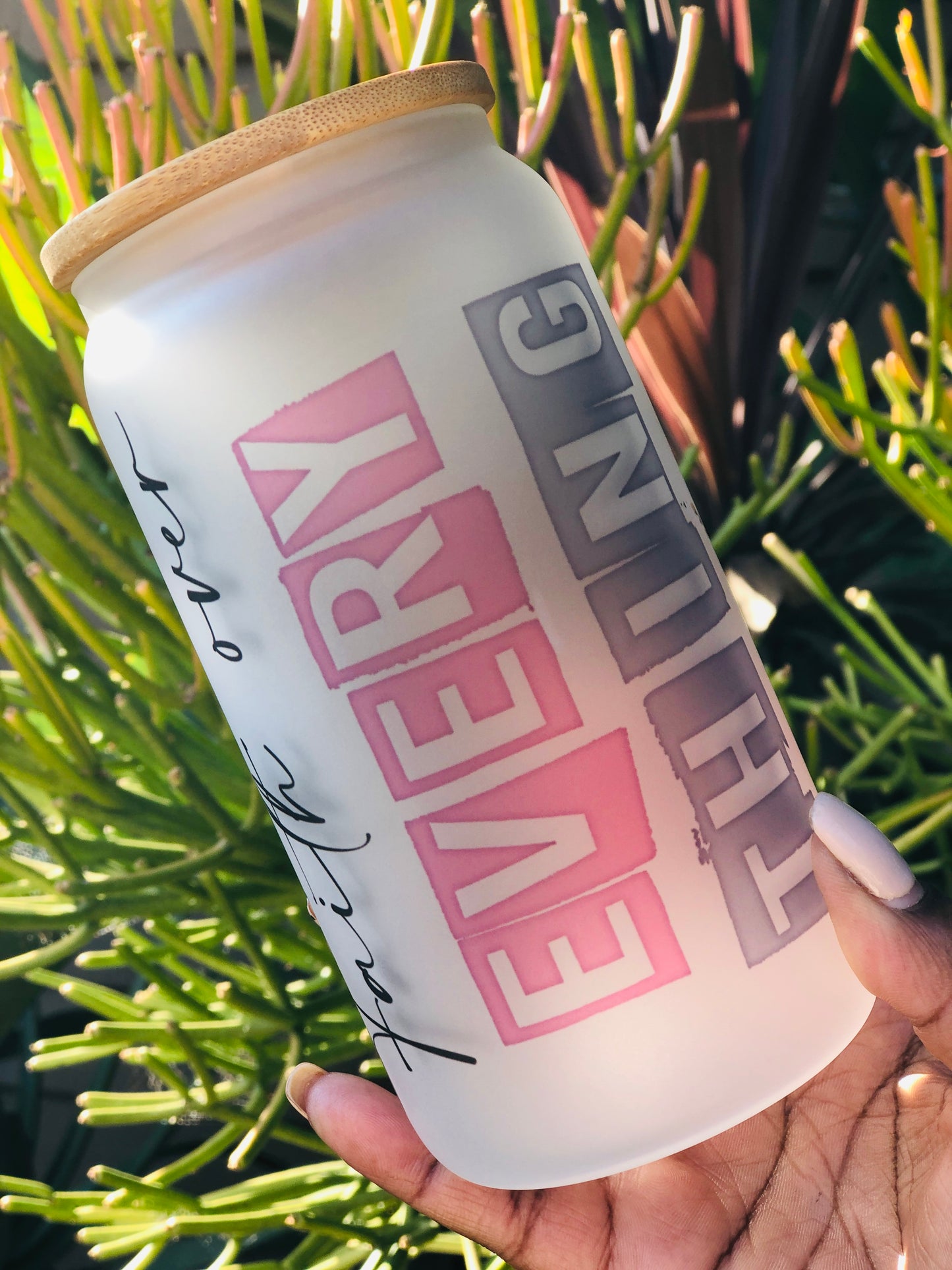 Frosted Glass Can - Faith Over Everything