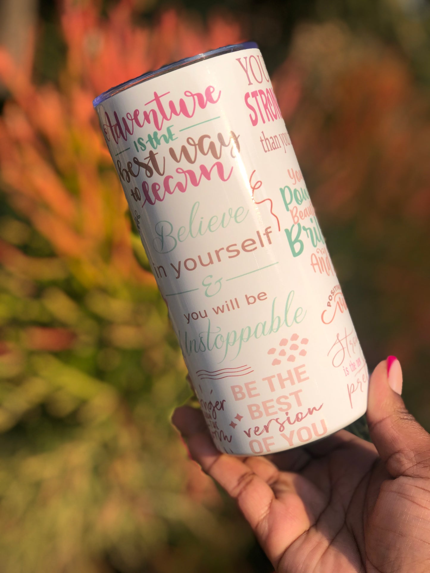 15oz Skinny Tumbler - Positive Affirmations