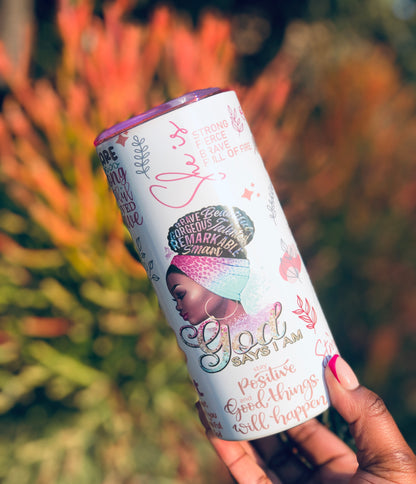 15oz Skinny Tumbler - Positive Affirmations