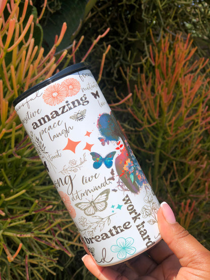 15oz Skinny Tumbler - Motivational Affirmations